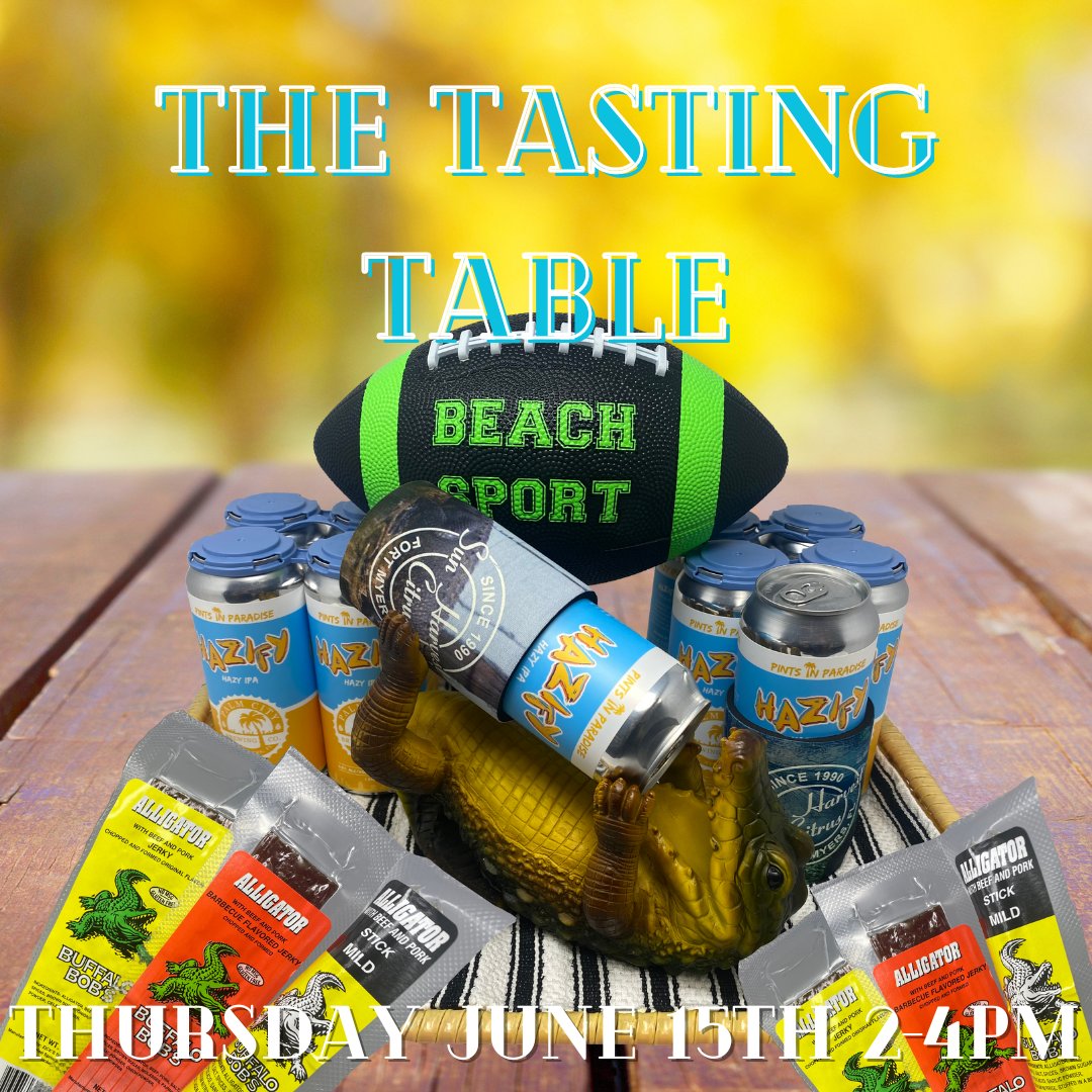 Join us as we celebrate those whose perfectly timed awful puns fill our lives with joy. This weeks Tasting Table features some of the favs of fatherhood: Buffalo Bob's Alligator Jerky and Local favorite Palm City Brewing Company's Hazify! Thursday June 15th 2-4pm.