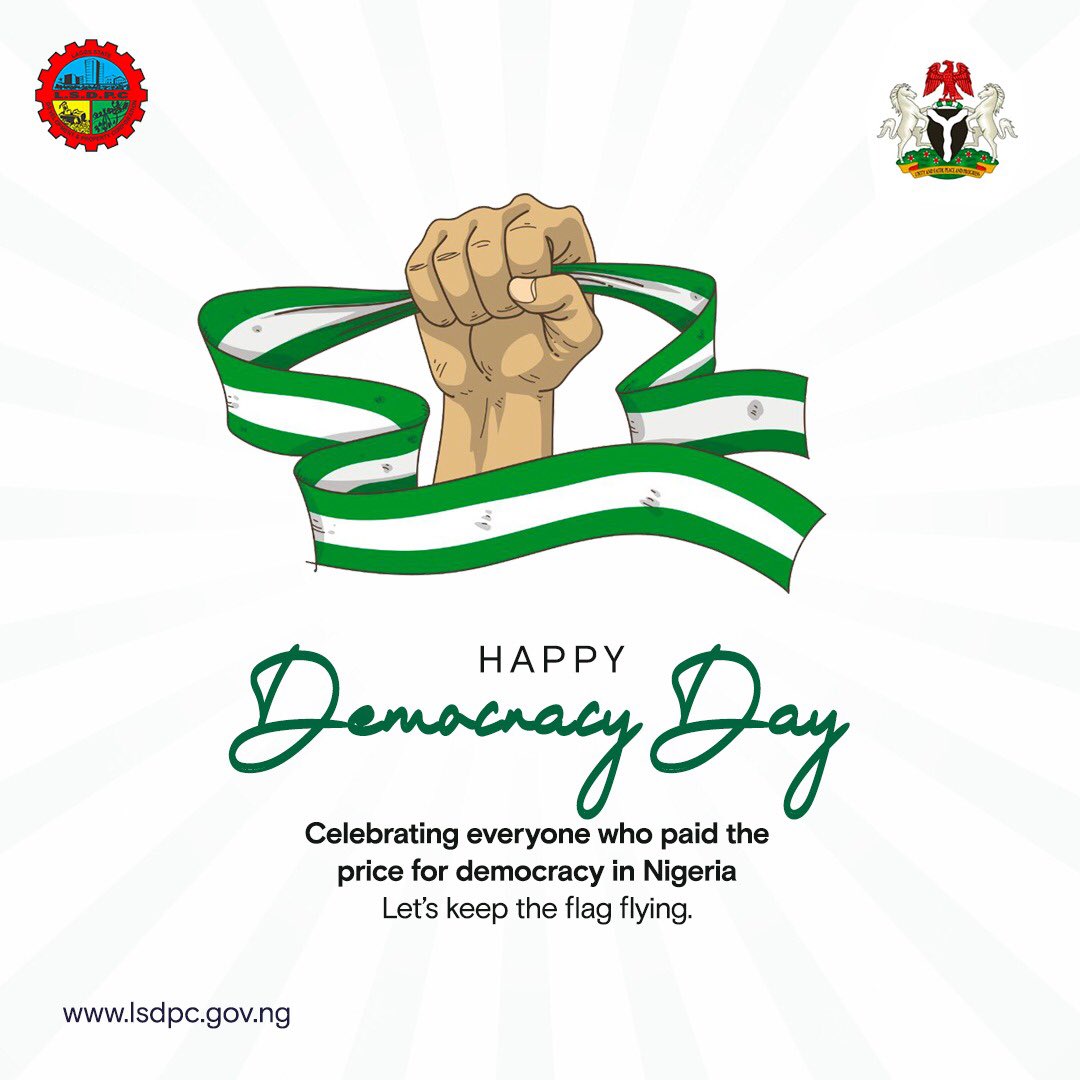 lsdpcofficial's tweet photo. Today is to celebrate Nigeria 🇳🇬 a land of greatness and potential.
May our great nation continue to be bound in freedom, peace and unity.
Happy Democracy Day, from the LSDPC family.
#democracyday #democracyday2023 #lsdpc https://t.co/3lxwVngkh1