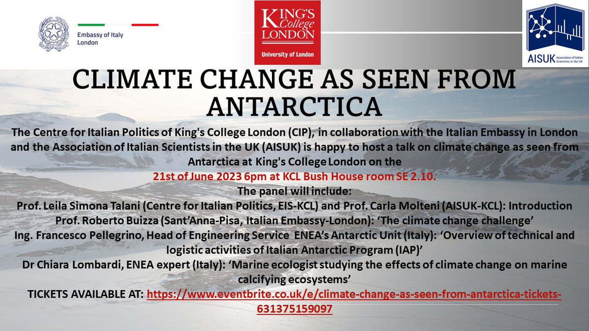 The Centre for Italian Politics at @KingsCollegeLon, @aisuk_info and @ItalyinUK are organizing an event with speakers from the Italian Antarctic Research Programme on 21 June at King's College London. Registration at eventbrite.co.uk/e/climate-chan…