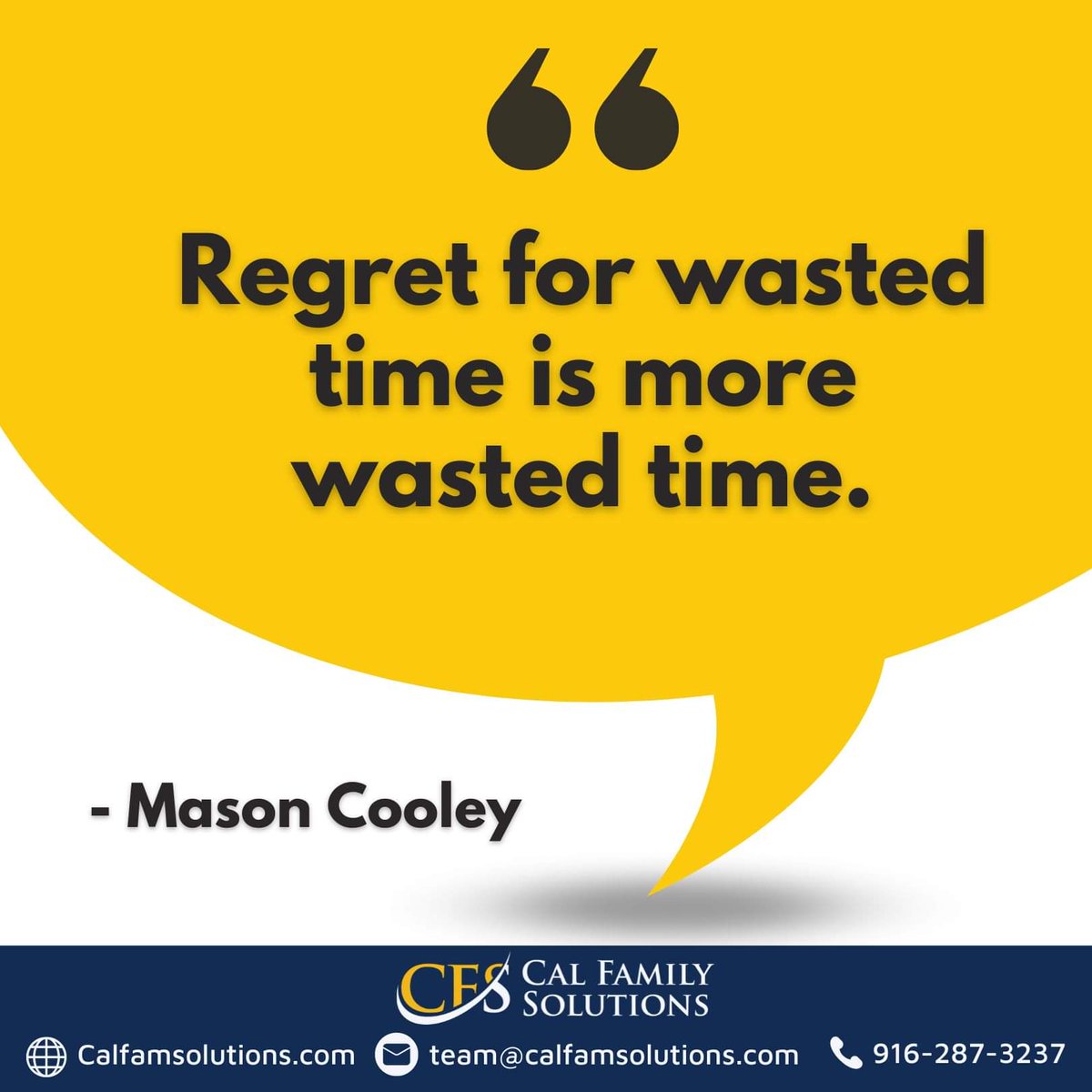 Regret for wasted time is more wasted time. 🕰️⌛👊—  Mason Cooley
#timemanagement #productivitytips #dontwastetime #regret #divorcelawyer #divorcesupport #divorcesurvival
