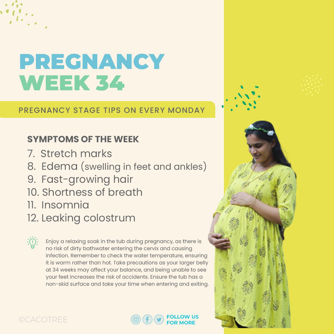 Pregnancy Symptoms Week 34
1.Bloating
2.Constipation
3.Increased vaginal discharge
4.Hemorrhoids
5.Backaches
6.Leg cramps
7.Stretch marks
8.Edema
9.Fast-growing hair
10.Shortness of breath
11.Insomnia
12.Leaking colostrum

#pregnancystages #pregnancytips #maternalhealth
