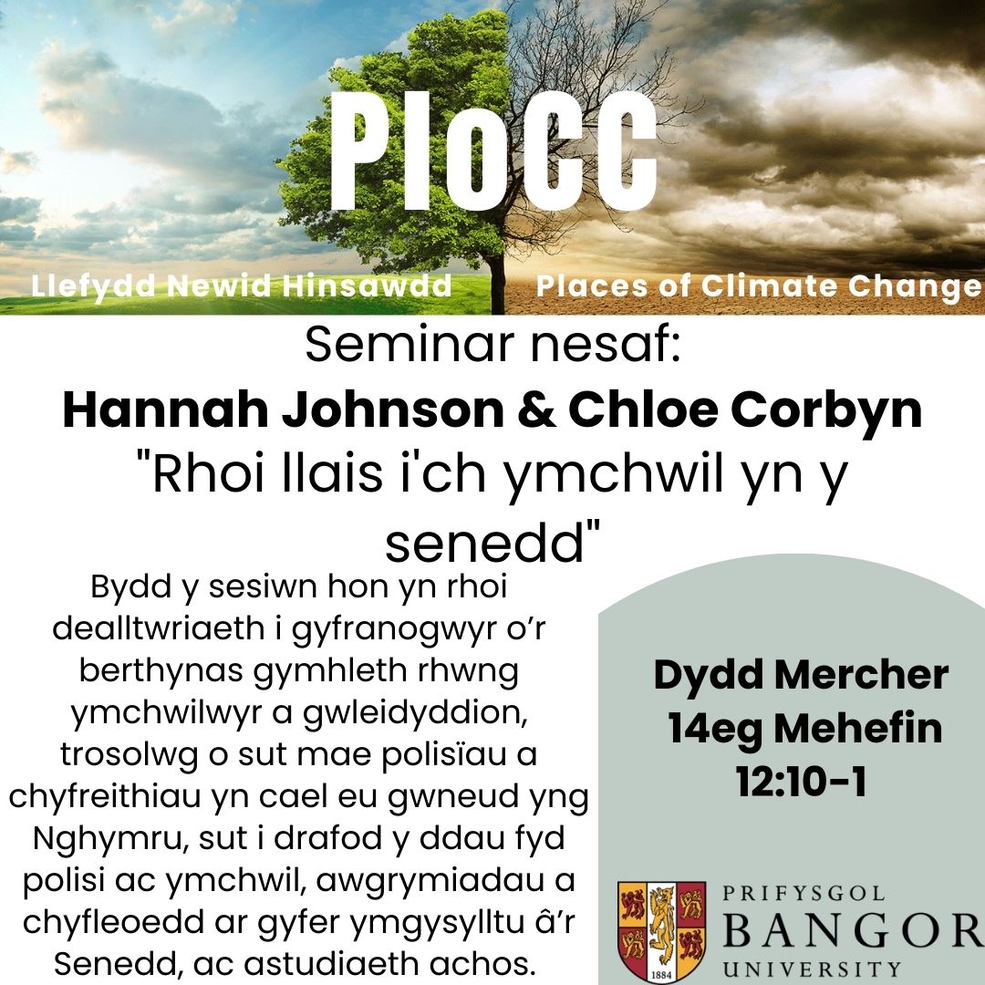 Nodyn atgoffa bod ein seminar ar-lein nesaf amser cinio dydd Mercher, gyda Chloe Corbyn a Hannah Johnson. Ebostiwch c.patterson@bangor.ac.uk os hoffech ymuno neu am ragor o wybodaeth!
<a href="/prifysgolbangor/">Prifysgol Bangor</a>