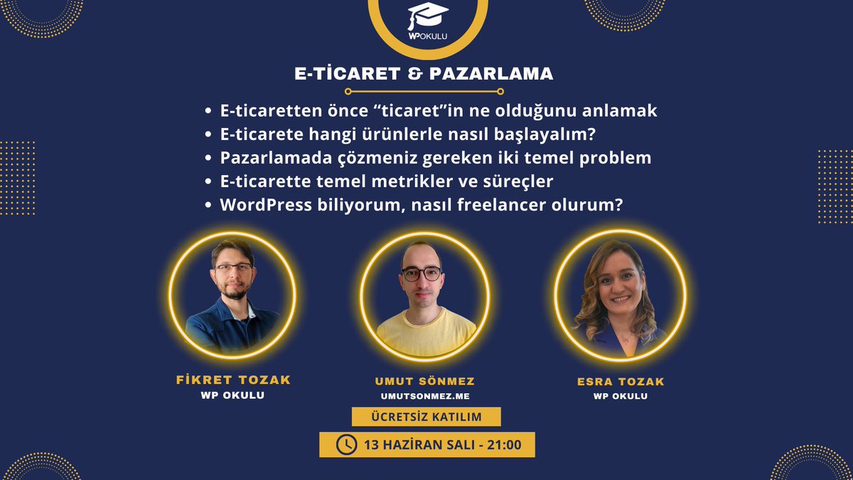 Tatil öncesi son webinar 13 Haziran Salı akşam!
E-ticaret & Pazarlama konusundaki tecrübesiyle @umut_sonmez bizlerle olacak.
📌E-ticaretten önce ticareti anlamak
📌Hangi ürünlerle nasıl başlayalım
📌WordPress ile yapılabilecekler
🔔 Katılım bağlantısı sonraki twitte
#eticaret #WP