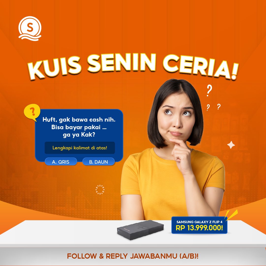 SeaBankID's tweet photo. 🥰KUIS SENIN CERIA!!🥰

Biar Senin kamu gak sedih-sedih, mimin spill kesempatan untuk ikutan kuis spesial untuk dapetin Samsung Galaxy Z FLIP 4 yuk! FOLLOW &amp; REPLY Jawabanmu (A/B) sekarang juga agar mimin bisa catat nama kamu! https://t.co/C3a45YsPoI