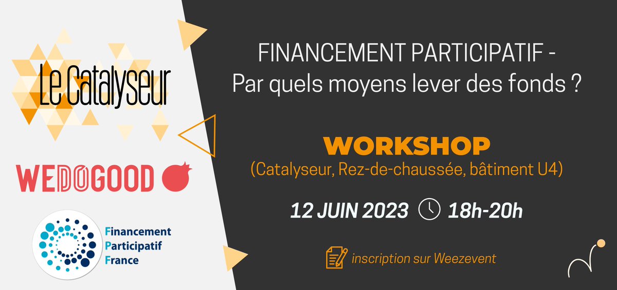 [WORKSHOP] Le 12/06, de 18 à 20h, Le Catalyseur organise un #workshop en collaboration avec @wedogood_co et @Fin_Part sur la levée de fonds ! Événement en distanciel sur inscription !👇(Lien Zoom communiqué après inscription) bit.ly/44czR5N @UT3PaulSabatier