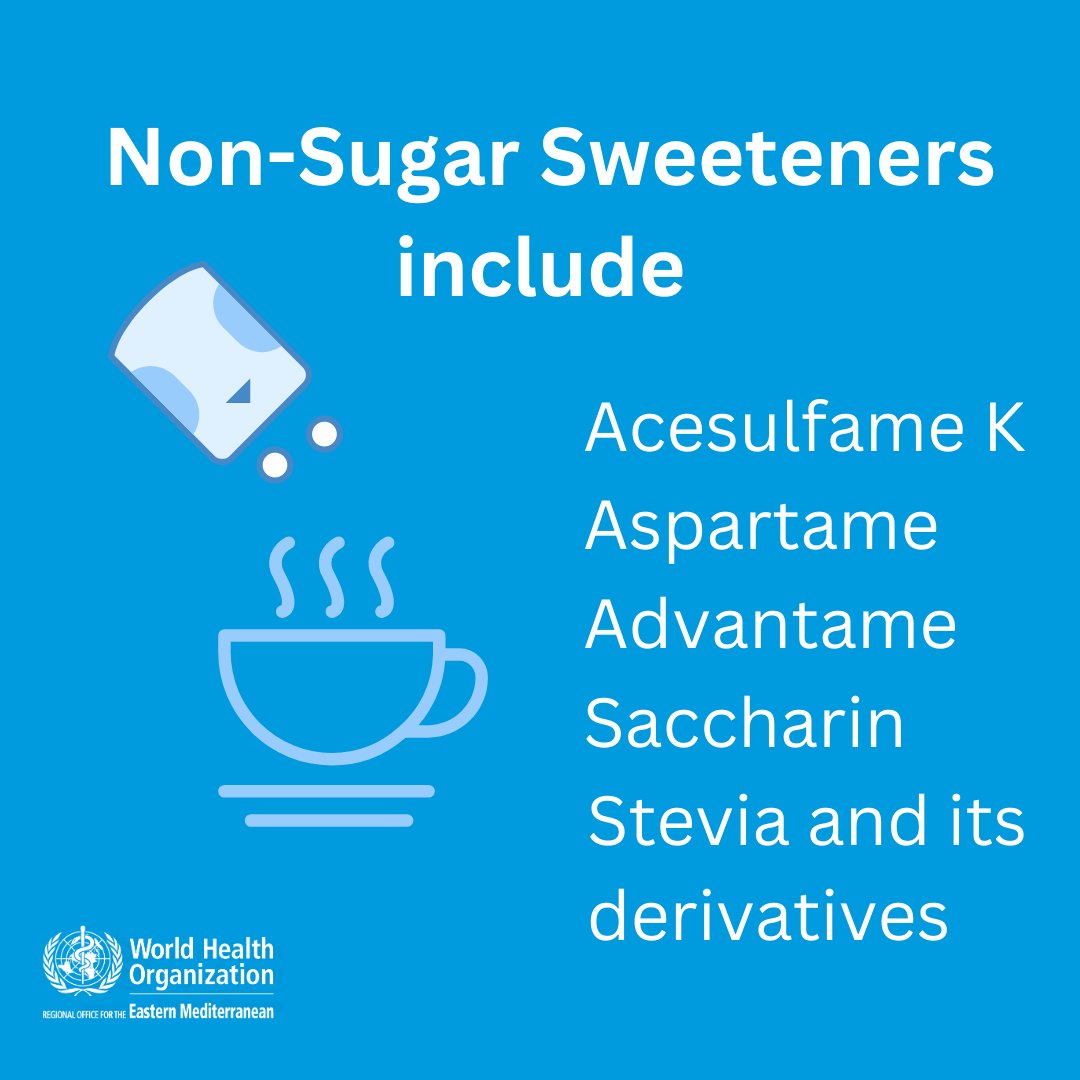 New @WHO guideline advises against the use of non-sugar sweeteners (NSS) for achieving weight control or reducing the risk of noncommunicable diseases. NSS include:
🔵acesulfame K
🔵aspartame
🔵advantame
🔵saccharin
🔵stevia and its derivatives

Know more:
who.int/publications/i…