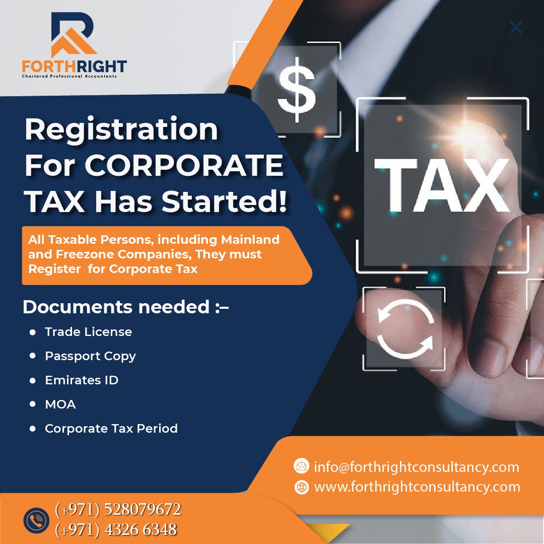 Registration for CORPORATE TAX Has Started!
📞Call us now (+971) 43266348, (+971) 52 807 9672
.
.
#forthrightcompany #forthrightconsultancyinuae #government #corporatetax #taxrateupdates #forthrightconsultancy #dubailife #ESRDubai #uaetax #viralpage #tradelicensedubai #eded