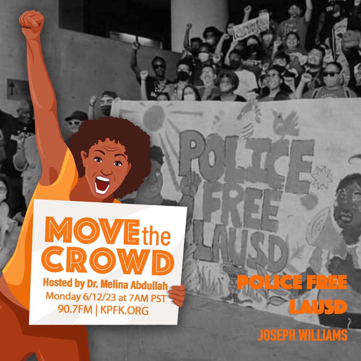 ✊🏾On this week’s #MoveTheCrowd, @docmellymel discusses the movement for a Police-Free LAUSD with Joseph Williams, @BLMLA core team member and Executive Director of @LA_StudentsDsrv.
📣Plus headlines + CTA

MONDAY 6/12/23 @ 7AM PT
📻90.7FM @KPFK & KPFK.org