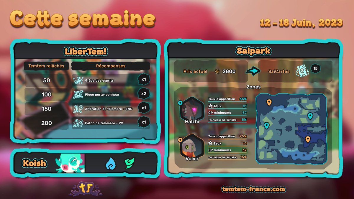 TemtemFrance's tweet photo. Cette semaine sur Temtem 🤖💀 Configuration du 12 juin jusqu'au 18 juin 2023.
-
This week in Temtem 🤖💀 This configuration will run from June 12th to June 18th, 2023.

👉 https://t.co/HLRMlf2g6I https://t.co/84vB8YKKBT