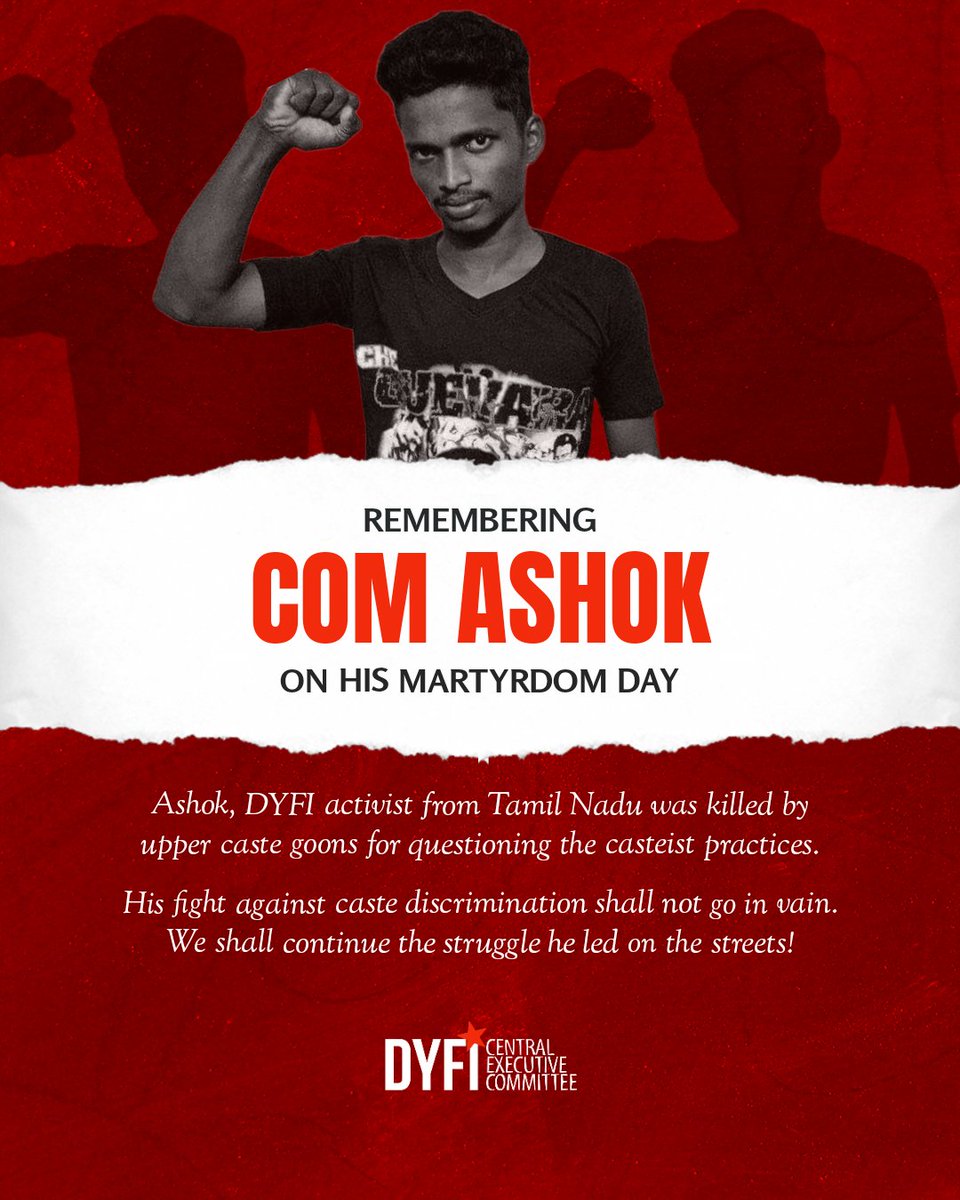 dyficec's tweet photo. Remembering our brave martyr comrade Ashok on his martyrdom day! 

#DYFI #DownWithCasteism https://t.co/IMZSpv2o2k