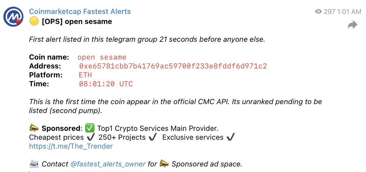 This is the first time the coin appear in the official CMC API. Its unranked pending to be listed (second pump).

#CMC #CoinMarketCap #OpenSesame $OPS #ETH