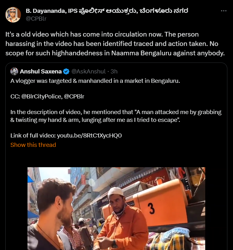 dibakardutta_'s tweet photo. @AskAnshul @BlrCityPolice @CPBlr @DgpKarnataka #Update: Police claimed that the said video is old although Anshul pointed out that it was uploaded only yesterday. https://t.co/l00y8rZvLD