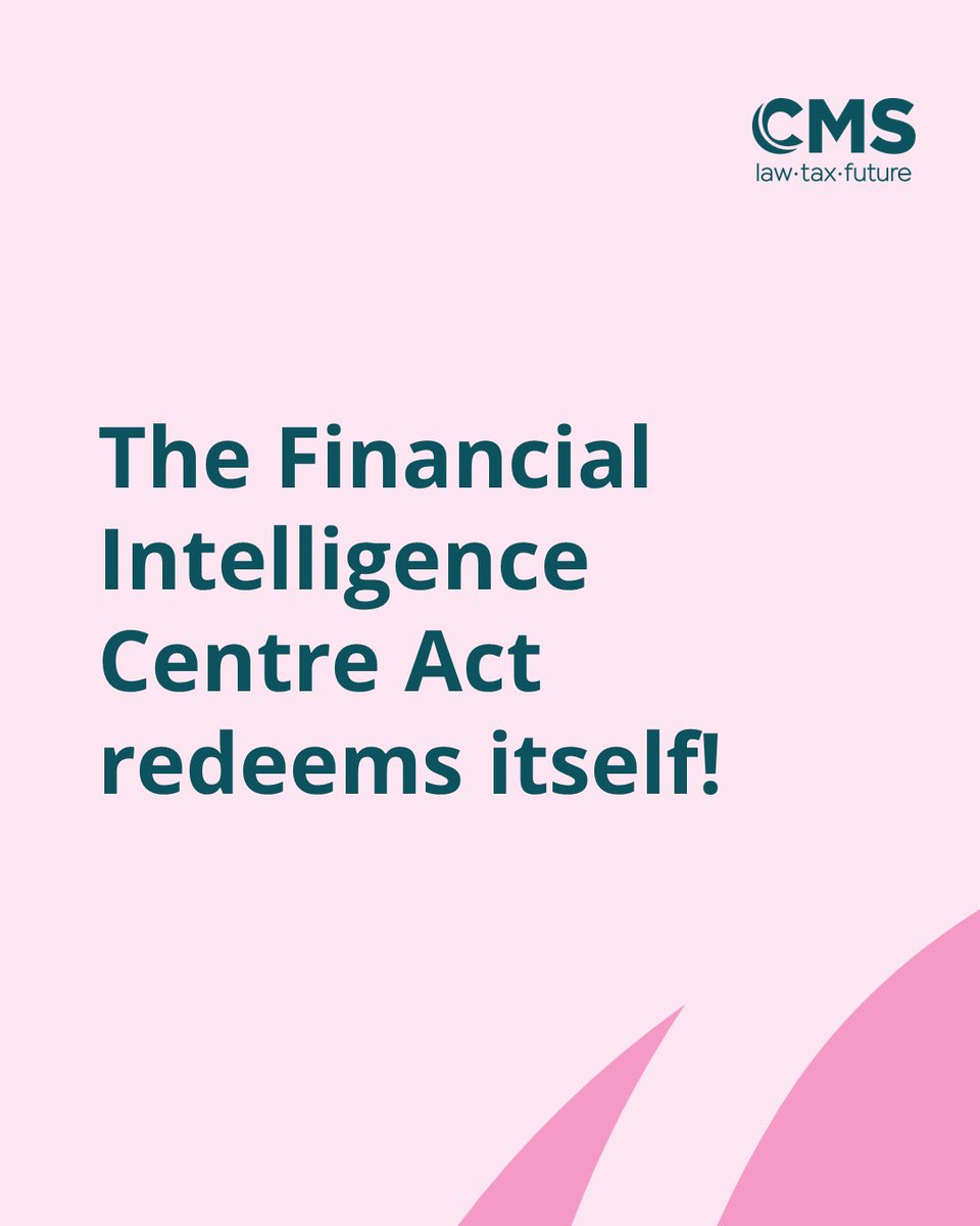 The Financial Intelligence Centre Act redeems itself by Zaakir Mohamed and Prescious Mogale

Read more: 
cms-lawnow.com/en/ealerts/202…

#cms #cmslaw #corporateinvestigations #forensics #fica #antimoneylaundering #transformtheordinary