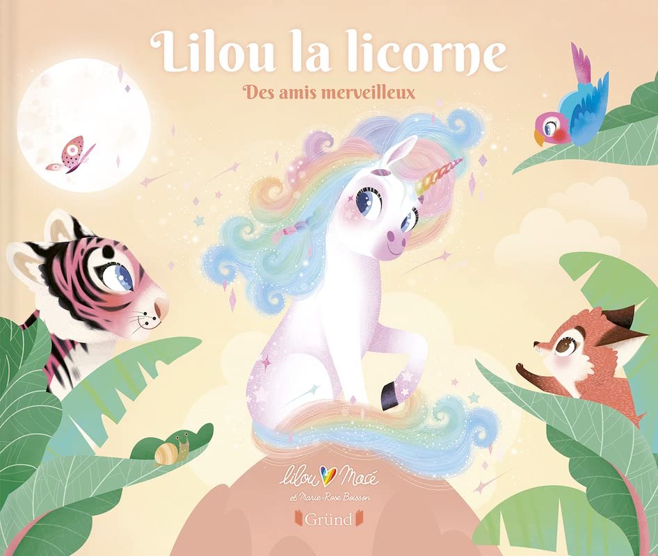 Lilou la licorne – Des amis merveilleux de Lilou Macé (Auteur), Marie-Rose Boisson (Illustrations) culturevsnews.com/2023/06/12/lil… <a href="/liloumace/">Lilou Macé</a>