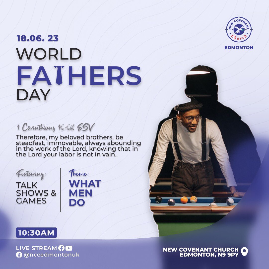 NCCEdmontonCONF's tweet photo. It’s world Father’s Day 🎉🎉🎊🎊

This is a special invitation to all men out here.
Join the @nccedmontonuk family this Sunday 18th June, 2023 as we celebrate our men.

It’s going to be all fun and games as the men unwind.
Save the date!!!
And invite all the men around you.
#Men https://t.co/96Y2pnMp0L