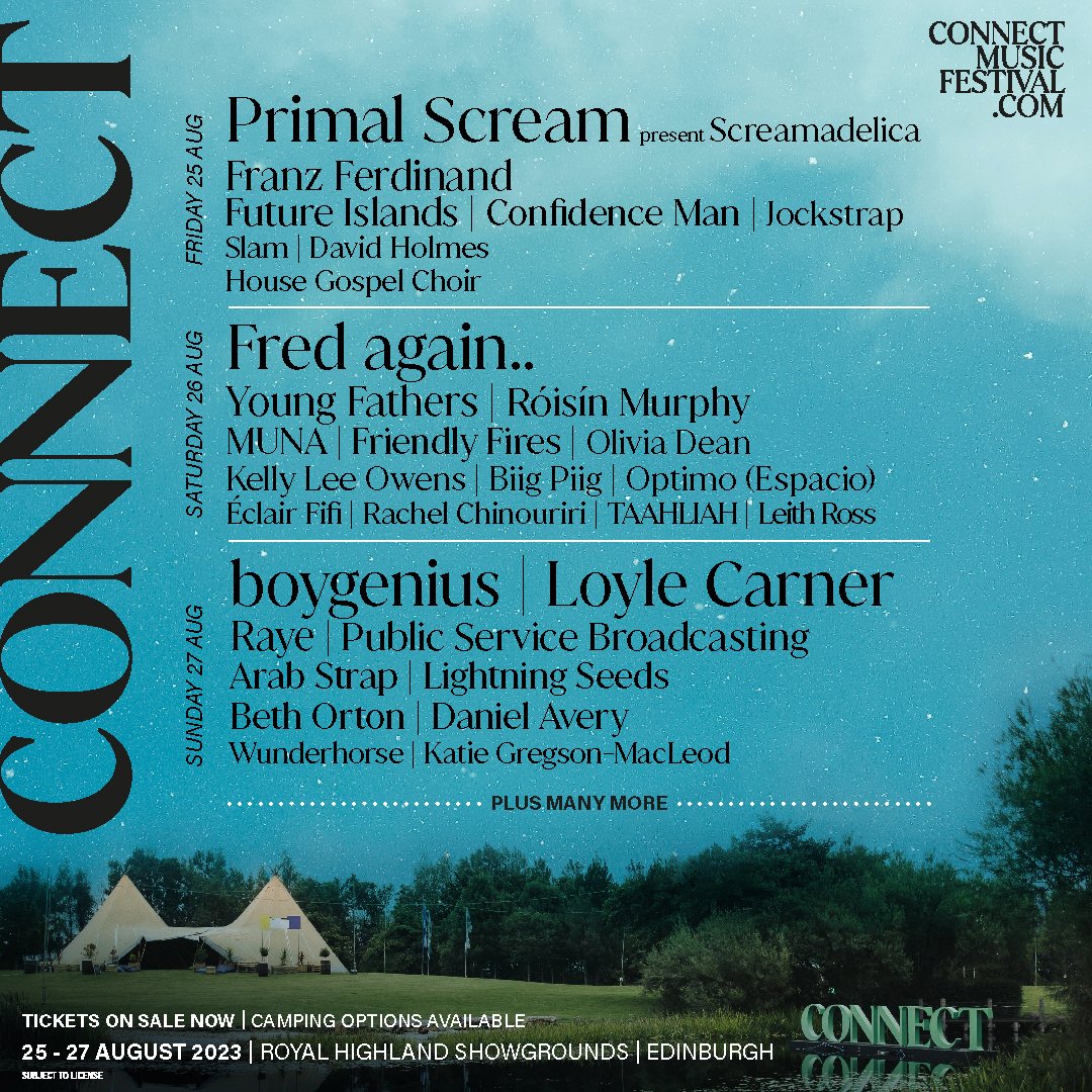 Connect Festival. 25th-27th August✨ Royal Highland Showgrounds, Edinburgh. Tickets are on sale now: connectfest.co/tickets