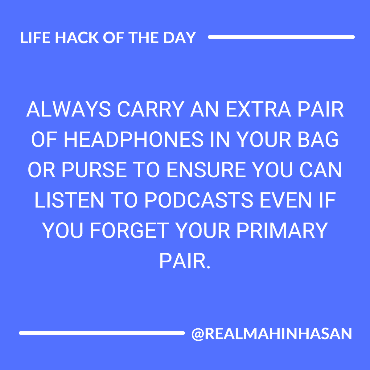 Keep a spare set of headphones in your bag to avoid being without podcasts. #TechHack #BackupHeadphones