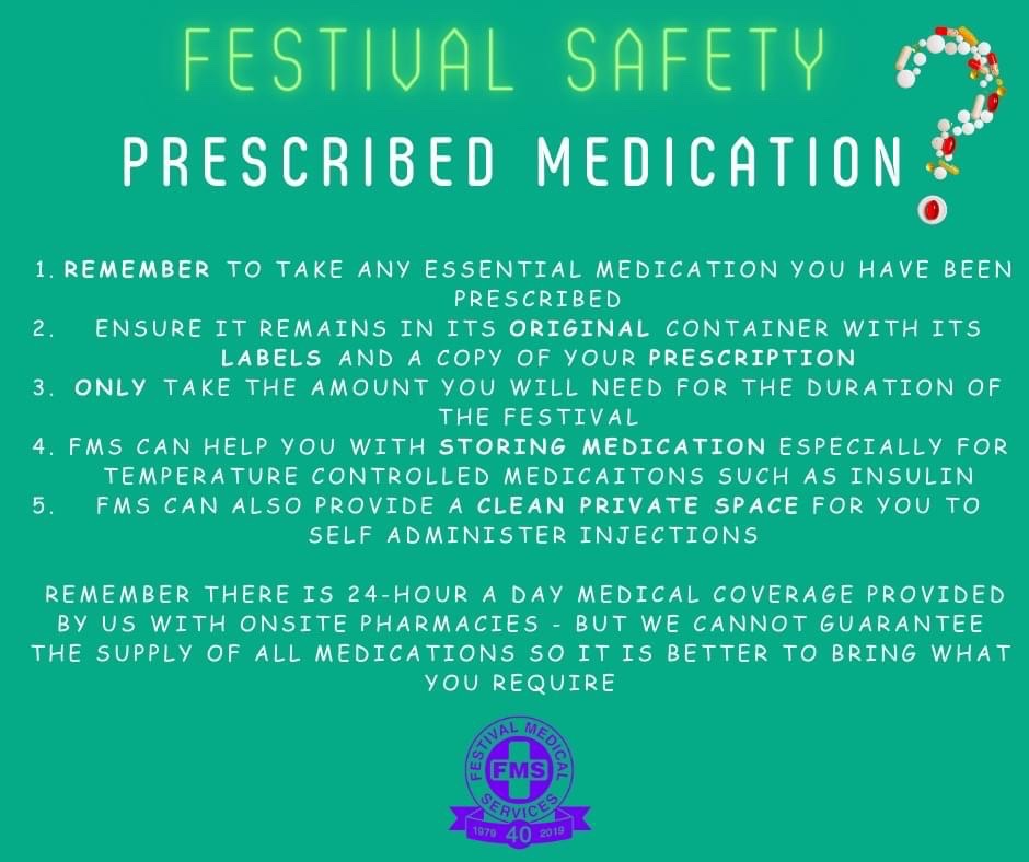 FMS FESTIVAL SAFETY

As part of our final countdown to Glastonbury, each day we will be posting our top tips for festival safety. 

We kick things off with prescription medication.

AND REMEMBER THERE IS 24-HOUR A DAY MEDICAL COVERAGE PROVIDED BY US WITH ONSITE PHARMACIES.