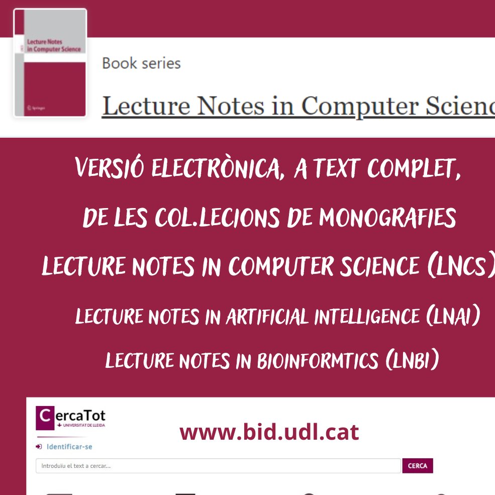 bibliotequesudl's tweet photo. Estudies 💻 informàtica a l'@EPS_UdL? Coneixes #LectureNotesinComputerScience? 
És una de les col·leccions més importants de l'editorial Springer relacionades amb les #ciènciesinformàtiques, com també la #informaciótecnològica. https://t.co/96f7gsuCjS