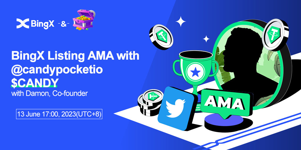 BingXOfficial's tweet photo. 🎆#BingX &amp; @candypocketio $CANDY listing on BingX  #Telegram #AMA
📆: 13 June, Tuesday
⏰: 17:00 (UTC+8)
🏛️: Venue: https://t.co/tWpDueO4G7
💰: Prize Pool: 1,000 $CANDY
5 questions from the comment section will be selected to win 300 $CANDY each. https://t.co/iizw6JQb0X