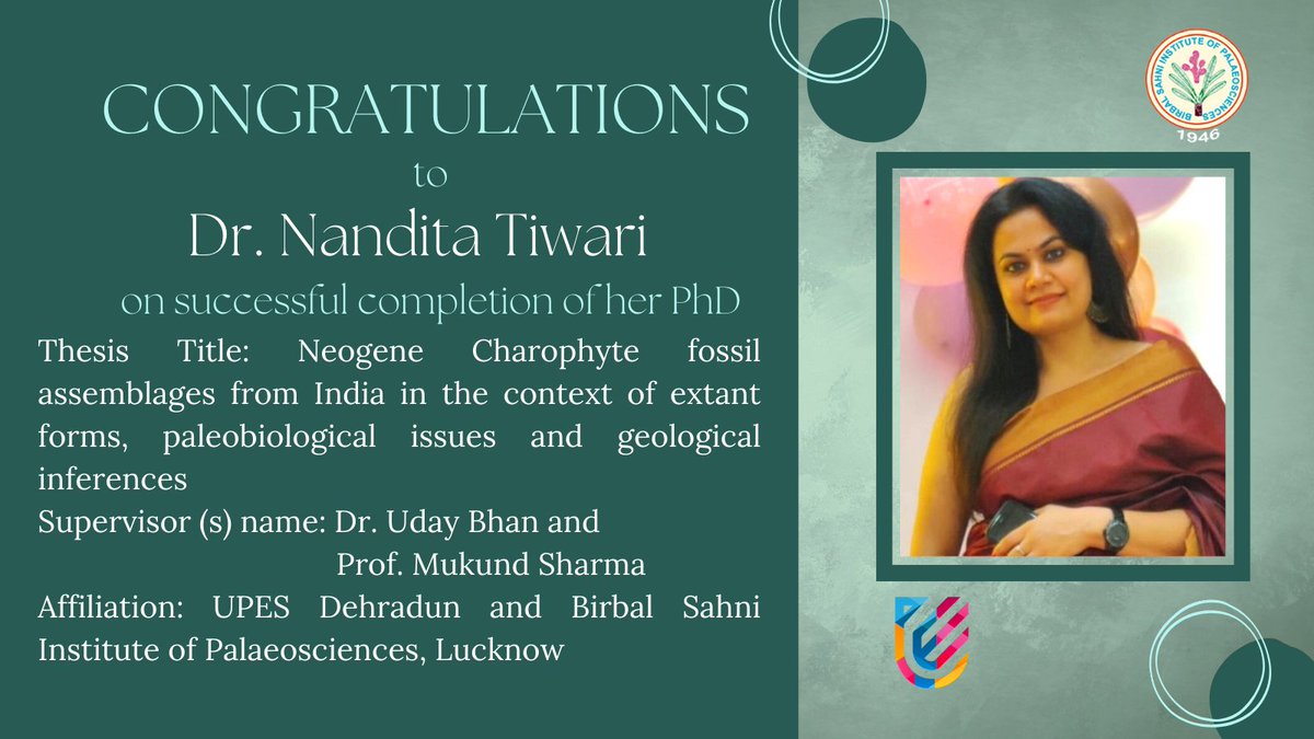 BSIP_official's tweet image. #BSIP
Congratulations Dr Nandita Tiwari on successful completion of #PhD "#Neogene #Charophyte fossil assemblages from India in the context of extant forms, #paleobiological issues &amp;amp; #geological inferences" Supervisors: Dr Uday Bhan &amp;amp; Prof Mukund Sharma
@IndiaDST @DrJitendraSingh