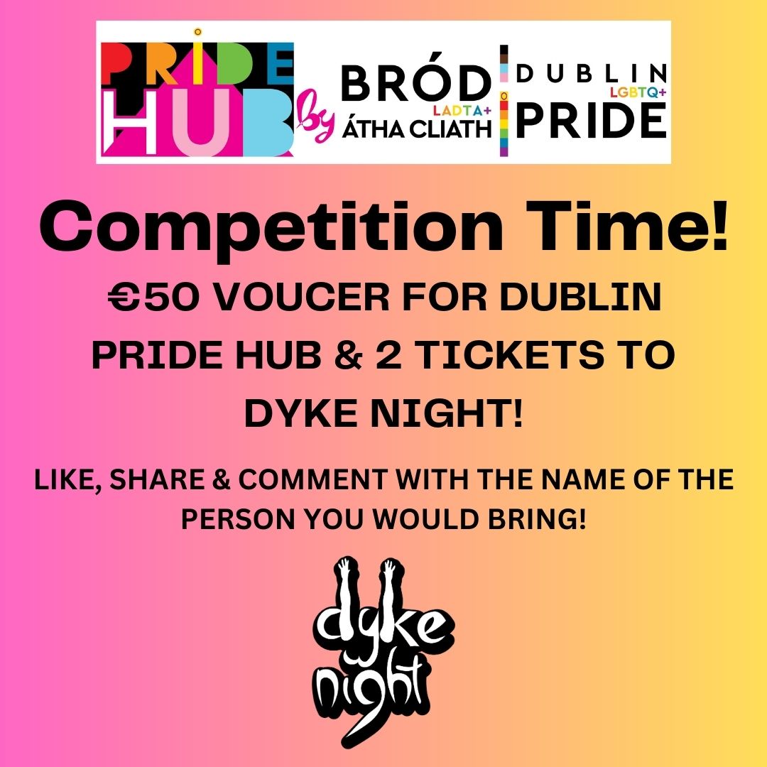 Fancy winning a €50 voucher for the Pride Hub and 2 tickets to Dyke Night?

Like, retweet &amp; comment with the name of the person you would bring to Dyke night for a chance to win!

Winner announced Monday June 19th - prize to be collected at Dyke night on Friday June 23rd 😁