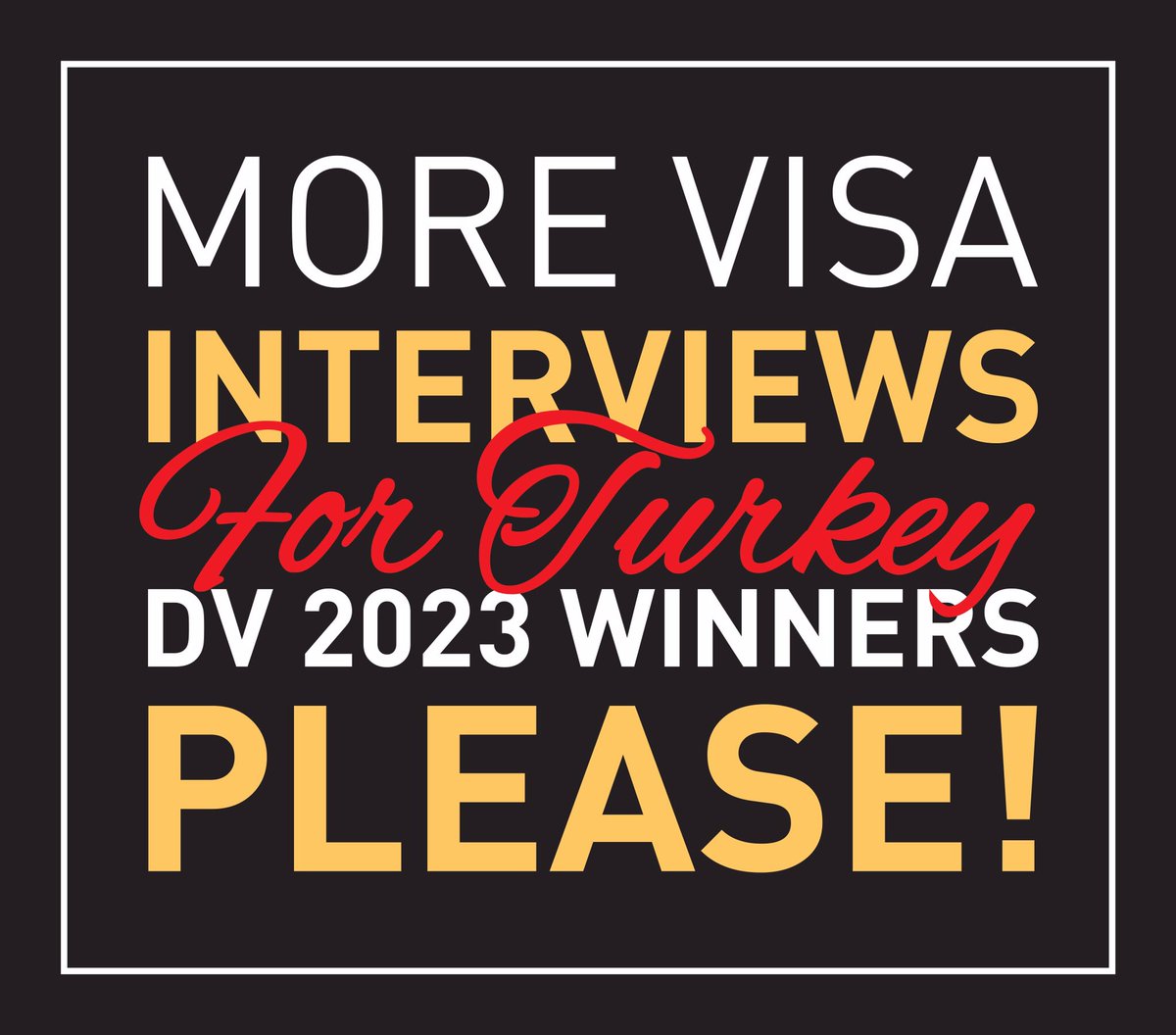 cafevizyon's tweet photo. @sDiversityVisa @TravelGov DV2023 winners from Turkey deserve a fair chance at immigrating to the US. @USEmbassyTurkey, please increase the number of interview slots. 
🇺🇸🇹🇷 
@POTUS
@VP
@SecBlinken
@USCIS 
@JeffFlake

#DV2023 https://t.co/taDh3gTpYC