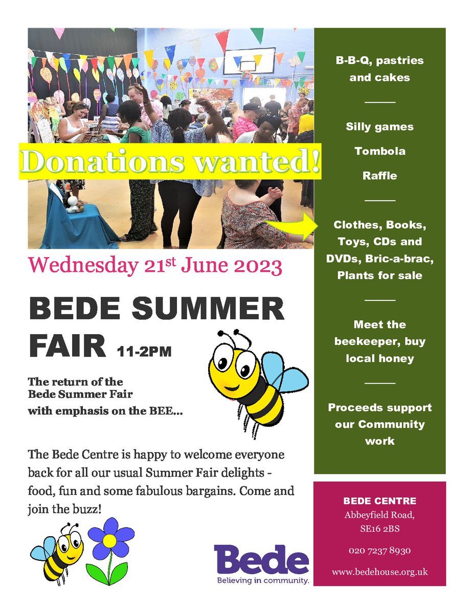Wednesday 21st June, 11-2pm, the Bede Summer Fair.  Everyone welcome. See poster for details.