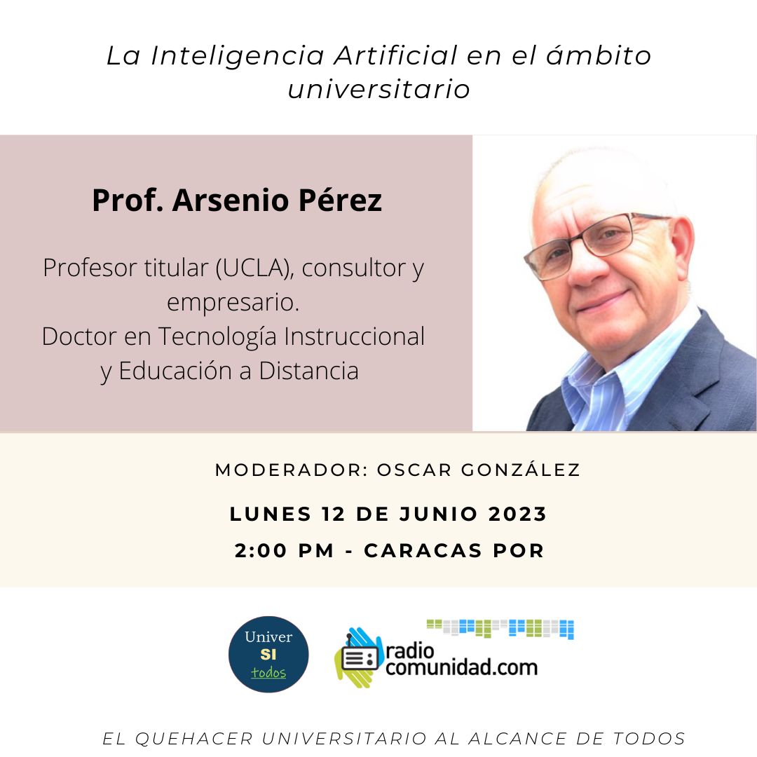 universitodos's tweet photo. Este lunes 12/06/23 2pm: "La Inteligencia Artificial en el ámbito universitario" @enlaucab @aeusb @Alumn_USB @ecopracticas @NoticiasULA @CDHUCV @AulaAbiertaVE @CDH_UCAB @Uladdhh
@UCLAVen @acfimanve @acamedve1 @funindesusb @PTS_USB @ogonzausb @asmeUSB @UDO_VE https://t.co/LW3GECQT1e