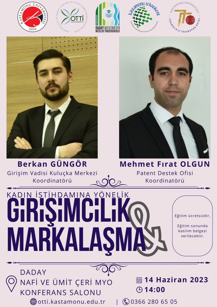 Kadın İstihdamına Yönelik Girişimcilik &amp; Markalaşma
🗓️14.06.2023
🕐14.00
📍Daday MYO