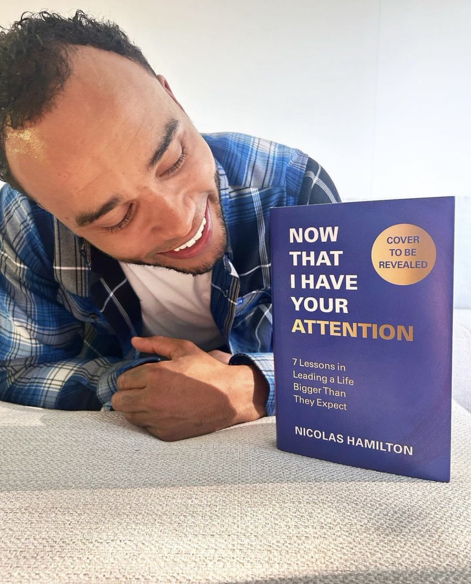 🚨 NOW THAT I HAVE YOUR ATTENTION 🚨 we’re delighted to announce Nicolas Hamilton’s debut book that shares with you the 7 lessons in leading a life bigger than expected ✨ publishing with @radarbooks next Spring.