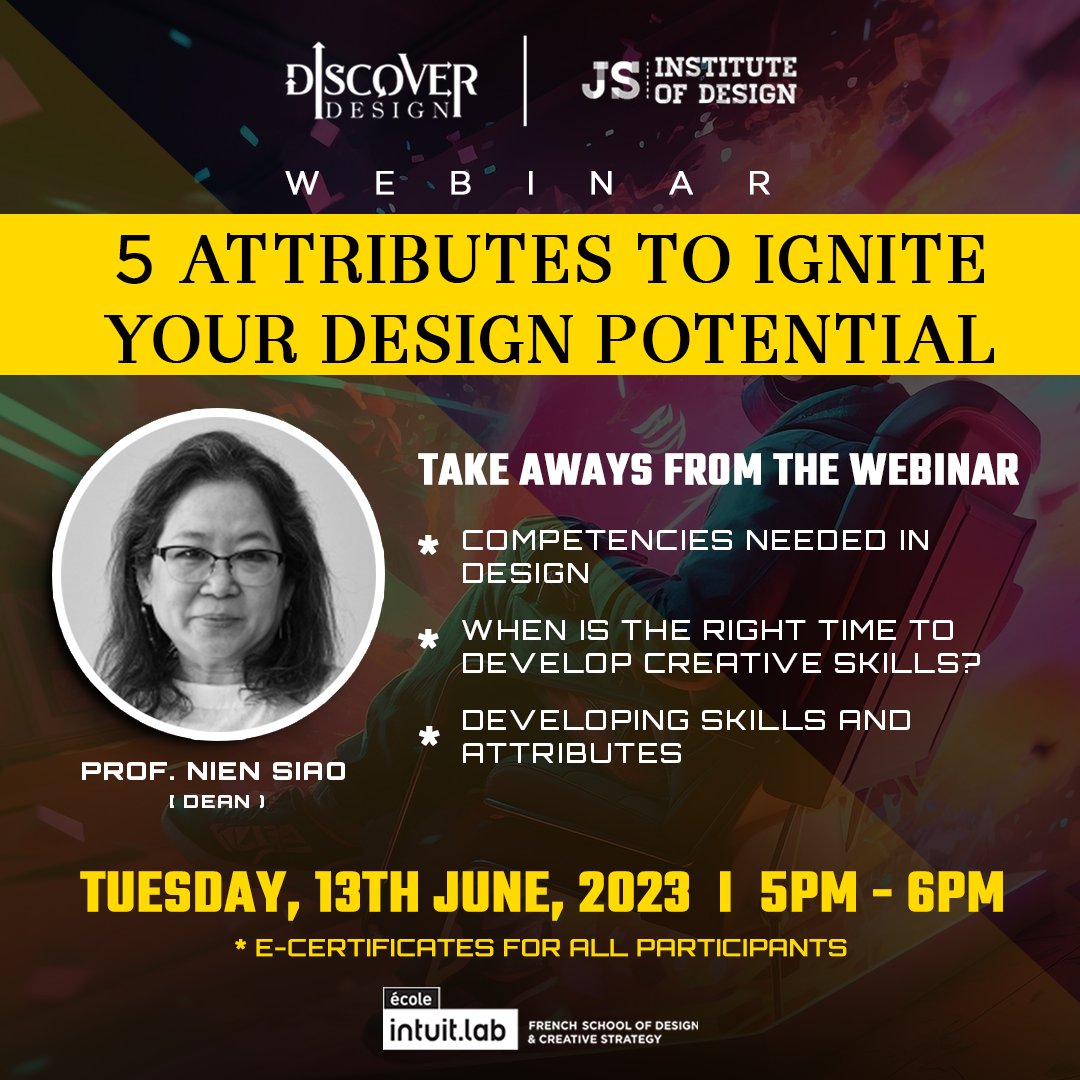 🌟 Join us for an exciting online webinar with Professor Nien Siao on June 13th at 5 PM! 🎉

🎯 Topic: "5 Attributes to Ignite Your Design Potential"

#design #webinar