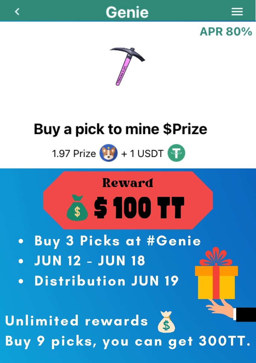💰 Reward : 100 $TT 
⛏️ Buy 3 Picks at #Genie
🗓️ JUN 12 - JUN 18

👉 Join NOW prize-dapp.com/genie

If you buy 9 picks, you can get #300TT🤑💎
( Unlimited rewards, buy more and get more. )

#ThunderCore #earnmoney #earnonline #업비트 #썬더코어 #ThunderCore #TT #HUOBI #Mining