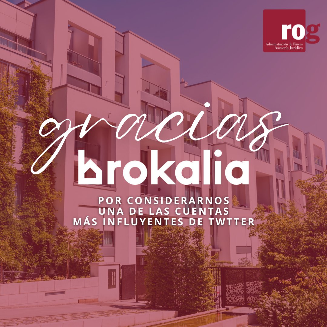 ROGfincas's tweet photo. Hemos sido nombrados como una de las cuentas de Twitter de Administradores de Fincas más influyentes según @Brokalia
Es un honor formar parte de esta comunidad dedicada y apasionada, ¡Gracias! ❤️
#sevilla #sevillahoy #administrador #abogados #abogado #administrando https://t.co/xDjW2Yt3pa