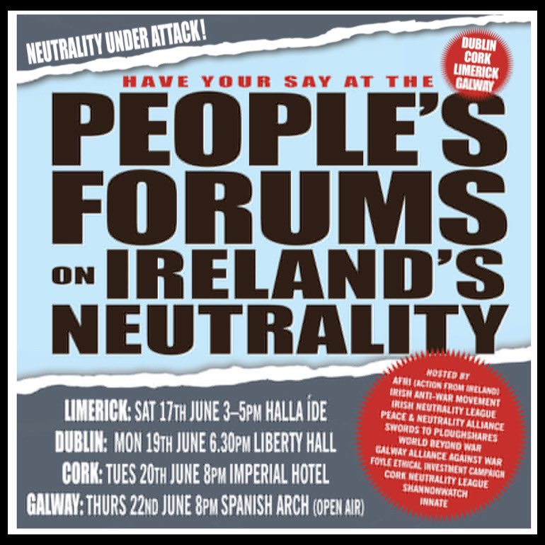 As the govt moves ever closer to NATO &amp; efforts to undermine #neutrality continue, a number of peace &amp; antiwar groups are holding events around the country to counter the govt’s efforts &amp; have real discussion on the issue. Please share widely, please join us