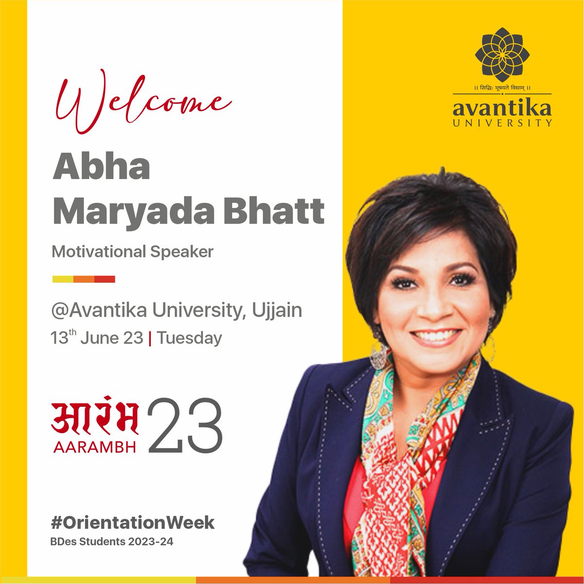 We are proud to announce Abha Maryada Bhatt as our esteemed speaker at Aarambh 2023-24, the Orientation program for the School of Design at Avantika University!

<a href="/AbhaMaryada/">ABHA MARYADA_BHATT🇮🇳</a>

#avantikauniversity #motivation #motivationspeaker #orientation #womenleaders #entrepreneur #asianoprah