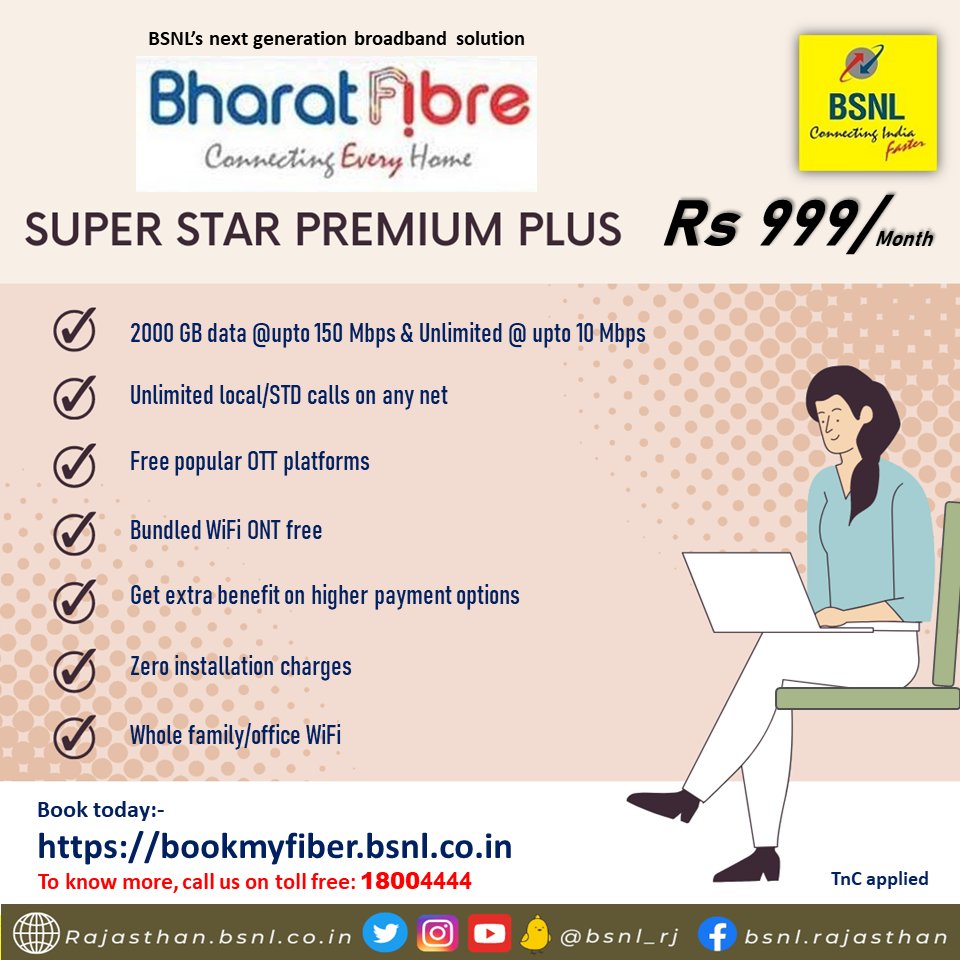 BSNL_RJ's tweet photo. #UnlimitedData, #UnlimitedCalling n popular #OTT platforms Subscribe #BSNL #BharatFiber #SuperStarPremiumPlus
Book Now- https://t.co/6XKDPUrcio
#Internet4All #FamilyWiFi #WiFi #BSNLRJ_FTTH
Pay BSNL FTTH Bills on: https://t.co/JV7mQz8L80 https://t.co/i7pbLcFwz4
