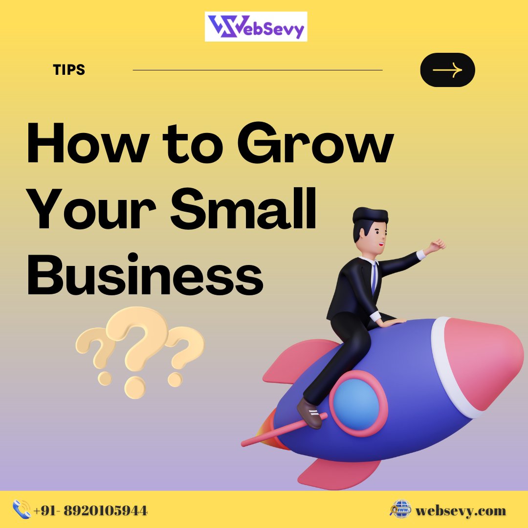 WebSevy's tweet photo. 📈💼💥Here's Your Step-by-Step Guide to Unlocking the Secrets of Small Business Growth!
For more tips:
🌐 Visit: https://t.co/6dJruWzoVx
📞 Contact: +91- 8920105944
#smallbusinessgrowth #howtogrowbusiness #businessgrowthtips #successfulbusiness #growyourbusiness #businessstrategy https://t.co/E8uT33xjWg