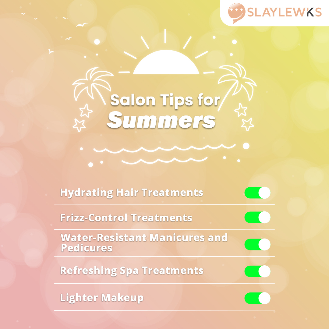 Salon Tips for this Summer!

#slaylewks #chennaisalons #salon #chennaisalon #salonschennai #salonservices  #chennaisalonservice #summerskin #summerskincare #summerskincaretips