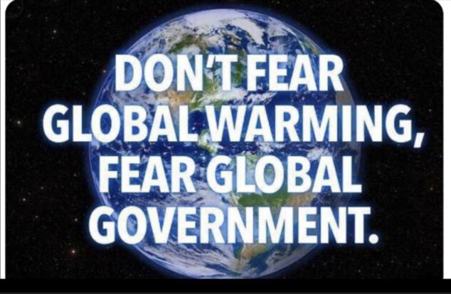 Remember This: [There is NO Climate Emergency] . The globalists are using climate to control and enslave humanity. #DoNotComply #Resist