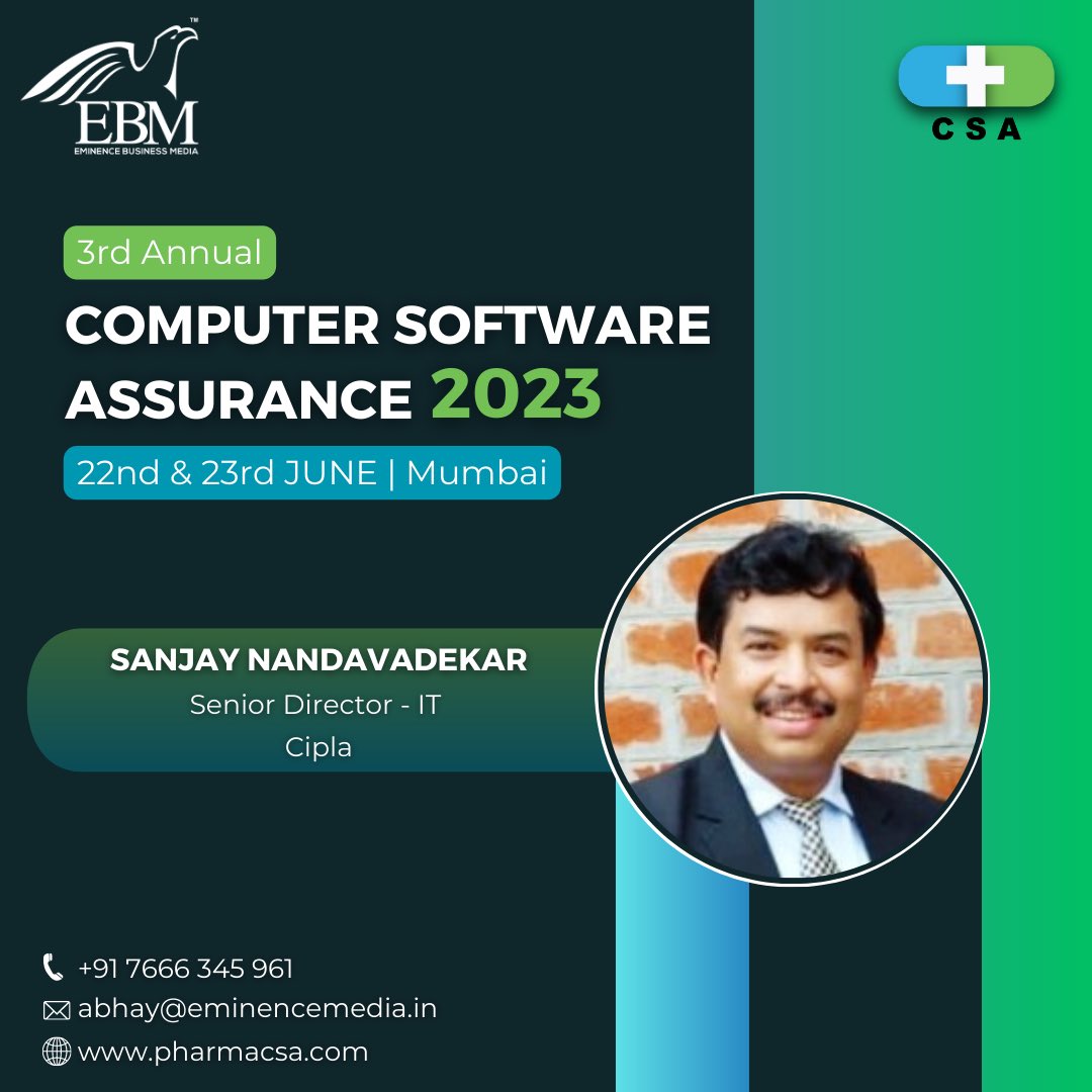 Learn from the leaders of the industry and welcome on board Sanjay Nandavadekar at the 3rd Annual Computer Software Assurance 2023.

Register today and avail the group discounts

abhay@eminencemedia.in | +91 7666 345 961

#eminencebusinessmedia #ebmcsa3 #computersoftwareassurance
