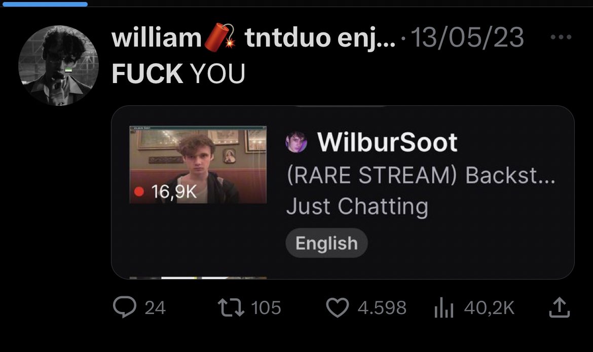 It’s been almost a month since i said fuck you to wilbur soot