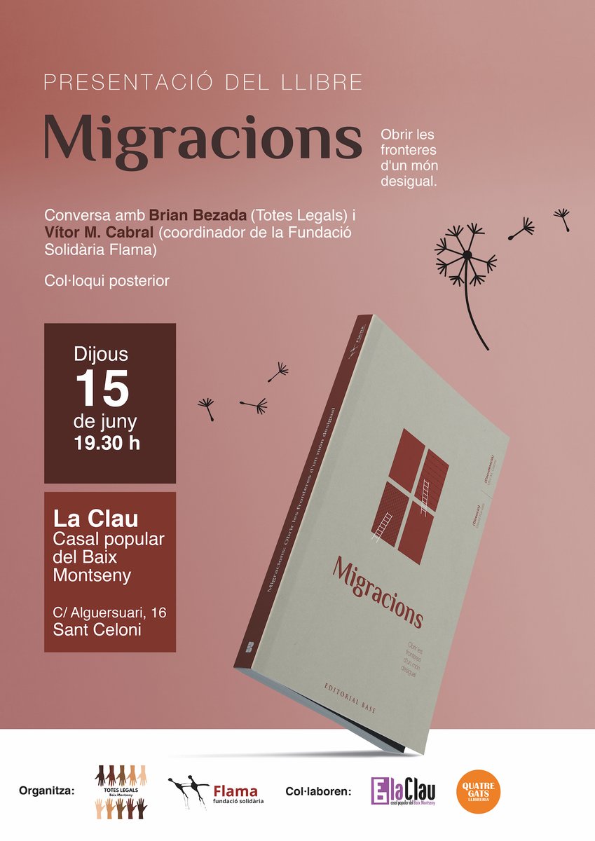 fundacioflama's tweet photo. Us esperem: 
📆 Dijous 15 de juny a #SantCeloni
⏳19.30 h
🏡 a @InfoClau 
📕 Presentació del llibre 'Migracions'
🗨️ i col·loqui posterior de la mà de @TotesLegalsBM i @llibreria4gats per reflexionar sobre un fenomen clau de l'actualitat: les #migracions https://t.co/s6J9PHPT8I