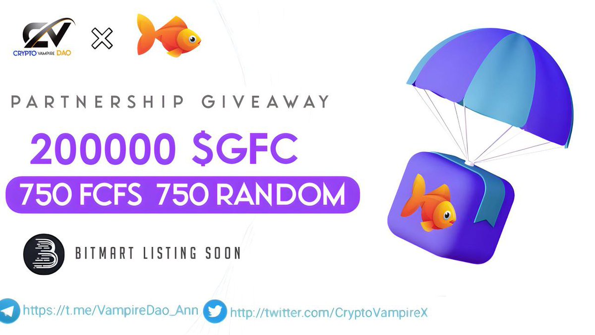 🔥🔥Crypto Vampire Dao X Golden Fish Partnership #Giveaway 🏆Prize Pool --- 200000 $GFC ( #FCFS ) To Enter👇 ✅Follow @CryptoVampireX & @Golden_Found ✅❤️,RT & Tag 3 Friend ✅FINISH Task : gleam.io/Y3Z7X/crypto-v… ⏰22th june #Airdrop #BSC #Crypto #DAO #Cryptomarketing…