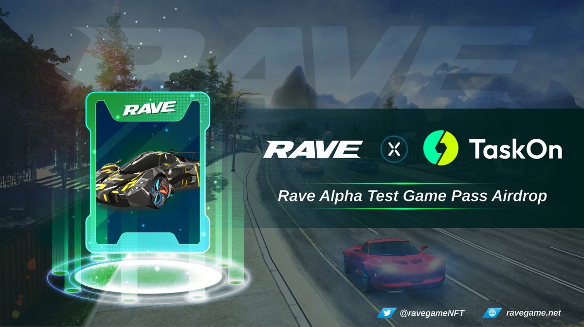 Rave | Alpha Test Live Now tweet media