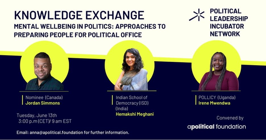 ApoliticalFound's tweet photo. At the core of 21st century political leadership is the prioritization of politicians' mental wellbeing. Proud to kick off the latest 🌎 Peer Knowledge Exchange Series of the Political Leadership Incubator Network (PLIN) on June 13th. Find out more about our topic and speakers 👇 https://t.co/YuabmtxE9F