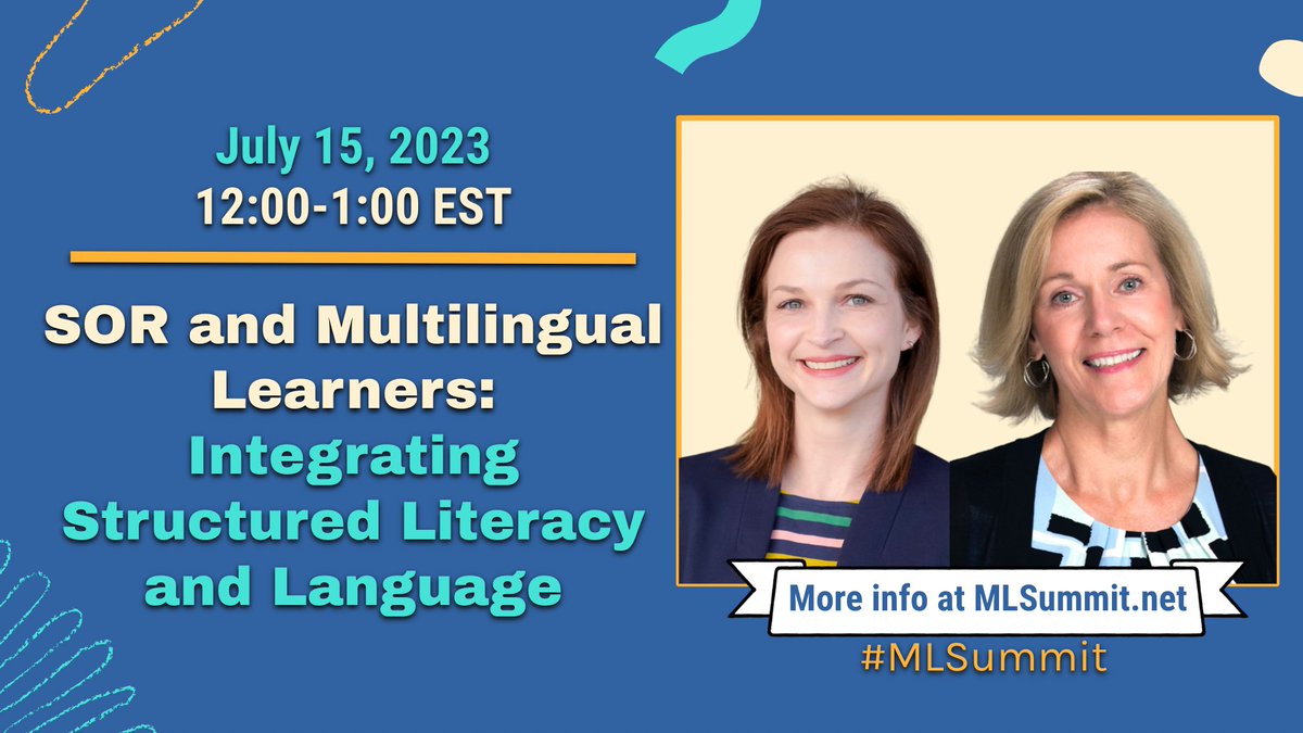 ✨Free Virtual PD for supporting #MLLs.
‼️Registration Required: mlsummit.net

Join #SIOP authors @KatieToppel & @Jechev for their talk on #SOR and #MLLs: Integrating Structured Literacy and Language.  See you July 15th!