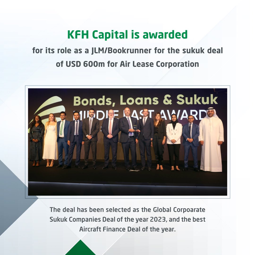 تكريم بيتك كابيتال لدورها كمدير رئيسي مشارك ووكيل الاكتتاب لصفقة صكوك بقيمة 600 مليون دولار لصالح  شركة إير ليز كوربوريشن الامريكية

KFH Capital is awarded for its role as a JLM/Bookrunner for the sukuk deal of USD 600m for Air Lease Corporation

#بيتك_كابيتال
#KFH_Capital
