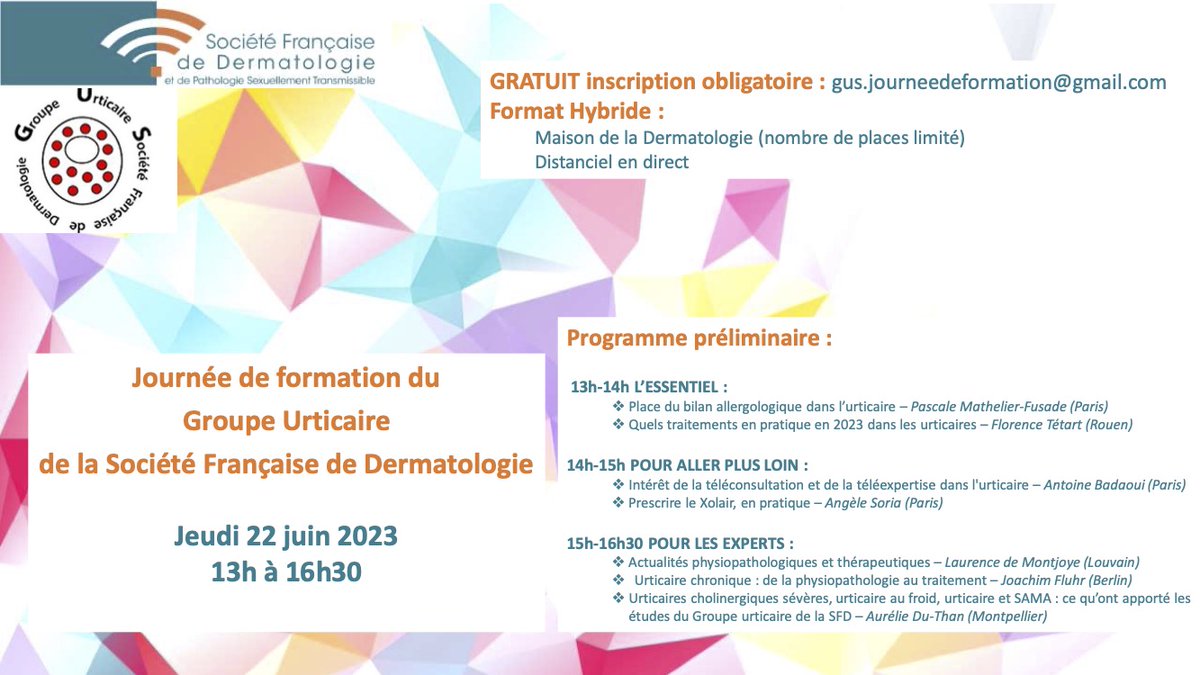 AJAF (@beallergo) on Twitter photo Journée de formation autour de l'urticaire par le Groupe Urticaire de la <a href="/SFDermatologie/">Société Française de Dermatologie</a> 🌟
Format hybride / Inscription gratuite mais obligatoire
Date : le 22 juin prochain ! Un évènement à ne pas manquer pour tout savoir sur cette pathologie complexe ! 💪 #formation #dermato Journée de formation autour de l'urticaire par le Groupe Urticaire de la <a href="/SFDermatologie/">Société Française de Dermatologie</a> 🌟
Format hybride / Inscription gratuite mais obligatoire
Date : le 22 juin prochain ! Un évènement à ne pas manquer pour tout savoir sur cette pathologie complexe ! 💪 #formation #dermato