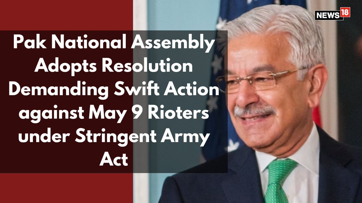 CNNnews18's tweet image. The text of the resolution stated that a group and its leaders had crossed all limits on May 9, with attacks on military installations and irreparable damage to state institutions and the country | #Pakistan #Rioters 

By: @manojkumargupta 

news18.com/world/pak-nati…